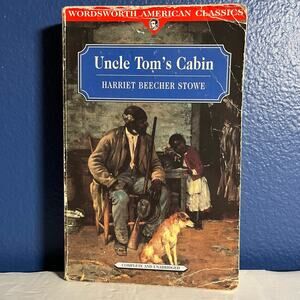 Uncle Tom’s Cabin